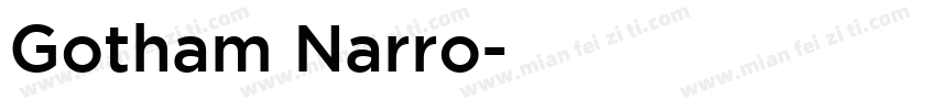 Gotham Narro字体转换